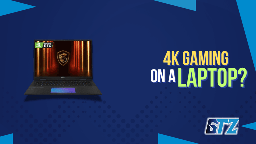 4K Gaming on Laptop in 2026: Is It Worth It? (Our Top Picks) 4K gaming on laptop