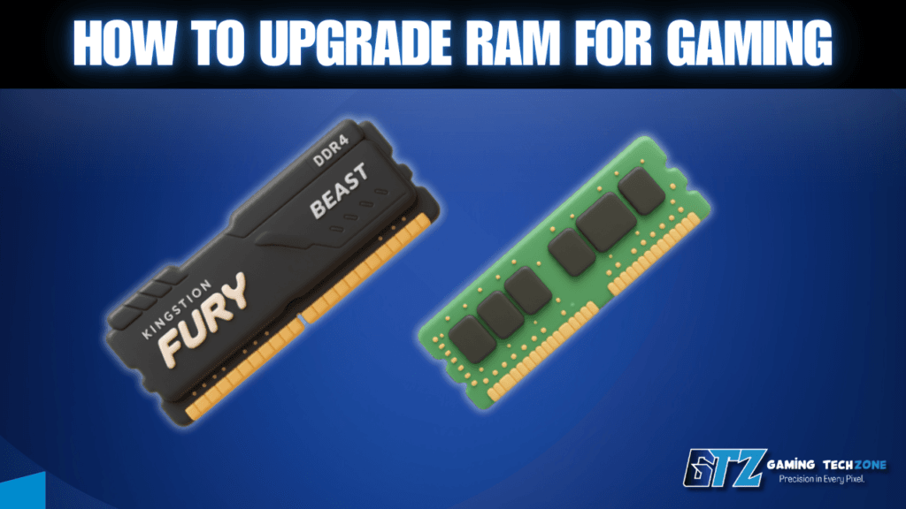 How to Upgrade RAM for Gaming on PC? Step by Step Guide how to upgrade ram for gaming