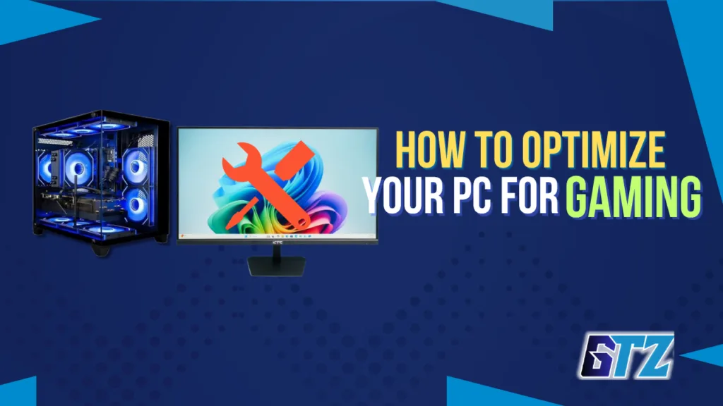 How to Optimize your PC for Gaming