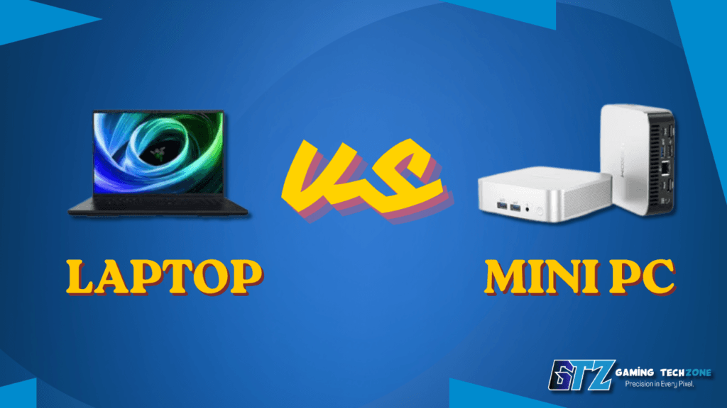 Laptop vs mini pc
