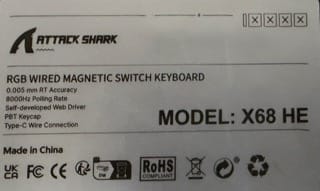 Attack Shark X68 HE rear label showing model number and Hall Effect keyboard specifications