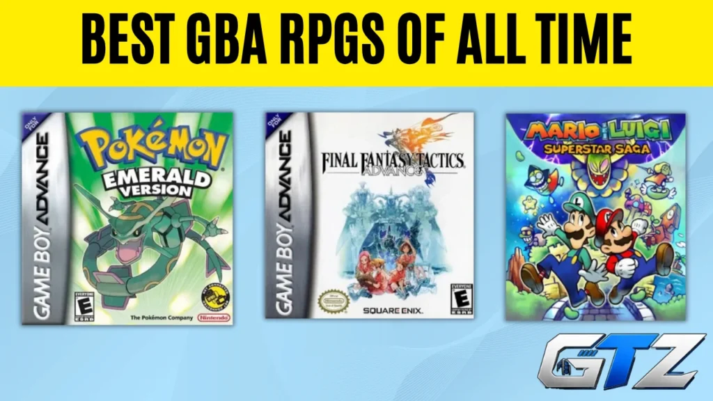 List of the 10 Best GBA RPGs of All Time GPA Rpgs best games