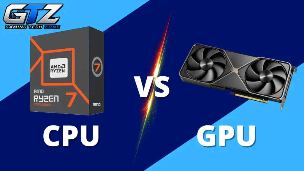 CPU vs GPU: Which is More Important for Gaming? CPU vs GPU for Gaming
