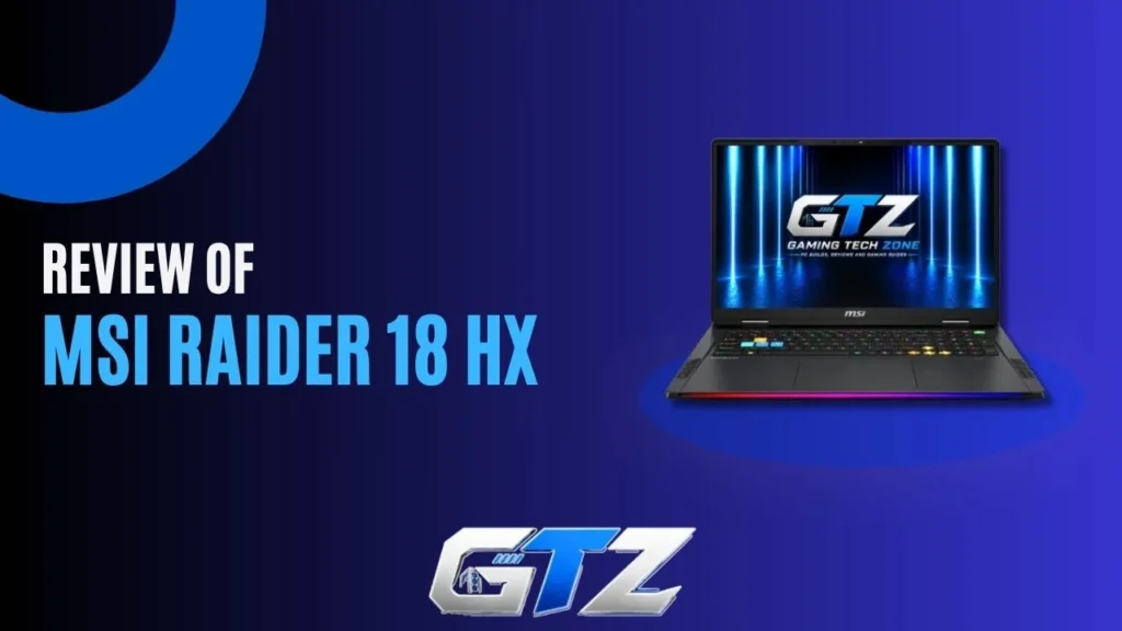 MSI Raider 18 HX AI Review: Gaming Performance, RTX 5090, Display & Battery Life MSI Raider 18 HX AI RTX 5090 gaming laptop